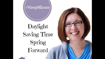 Daylight Saving Time- Spring Forward Time Change