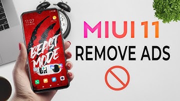Disable MIUI 11 Ads on Xiaomi Phone | No Root