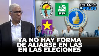 Johnny Vásquez | "Ya no hay forma de aliarse en las elecciones presidenciales" | Echando El Pulso