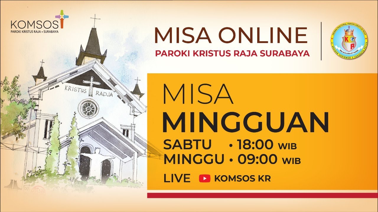 Misa Mingguan Sabtu 17 Oktober 2020 Pk 18 00 Wib Paroki Kristus Raja Surabaya Youtube