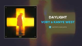 Video thumbnail of "Vory & Kanye West - Daylight (AUDIO)"