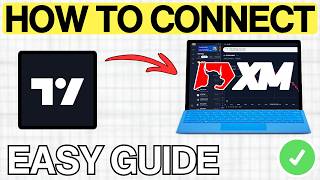 How To LINK XM To TradingView (FULL GUIDE) 2026