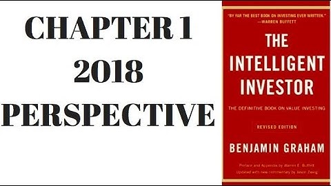 THE INTELLIGENT INVESTOR - BENJAMIN GRAHAM - CHAPTER 1