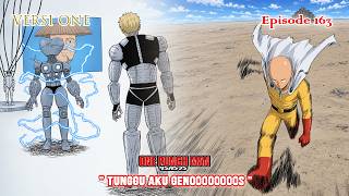 One Punch Man (Versi ONE) - Episode 163 [Bahasa Indonesia] - 