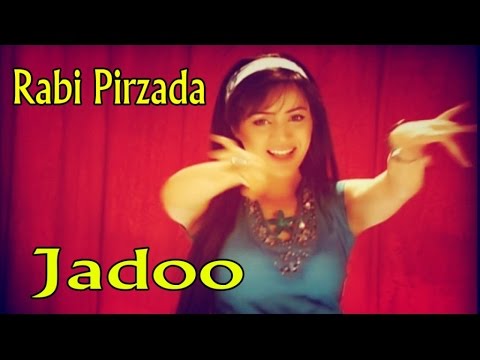 Rabi Pirzada - Jadoo