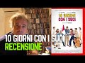 "10 giorni con i suoi" di Alessandro Genovesi - recensione