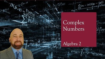 Algebra 2 Lesson 2.5a Imaginary and Complex Numbers