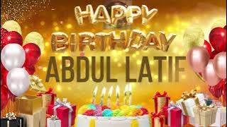 ABDUL LATiF - Happy Birthday Abdullatif