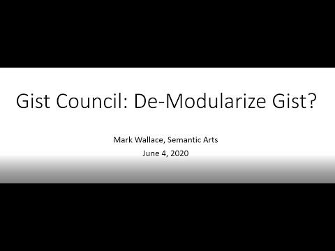 Gist Council: De-Modularize Gist