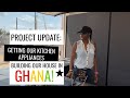 Shopping For Our Kitchen Appliances In Ghana | Building In Ghana | Building Our Dream Home