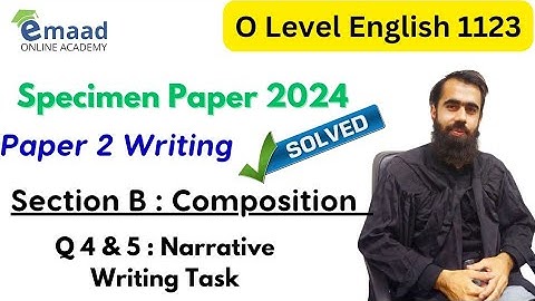 O Level English 1123 Paper 2 (2024) | Specimen Paper Solution| Narrative Writings