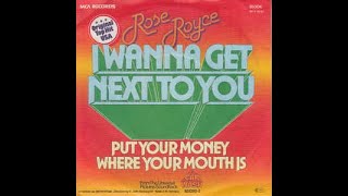 Israelitesrose Royce  I Wanna Get Next To You 1976 extended Version