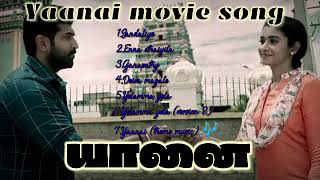 💞Yaanai movie songs in tamil 👀|💞Yaanai movie full song tamil 👀|#yaanai_movie_song