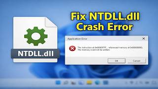 How To Fix NTDLL.dll Crash Error On Windows 11 And 10