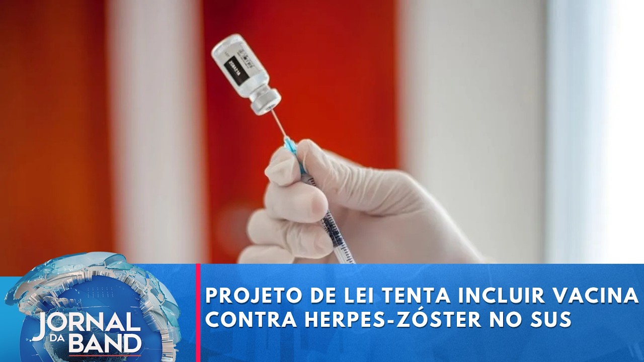 Projeto tenta incluir vacina contra Herpes-Zóster no SUS