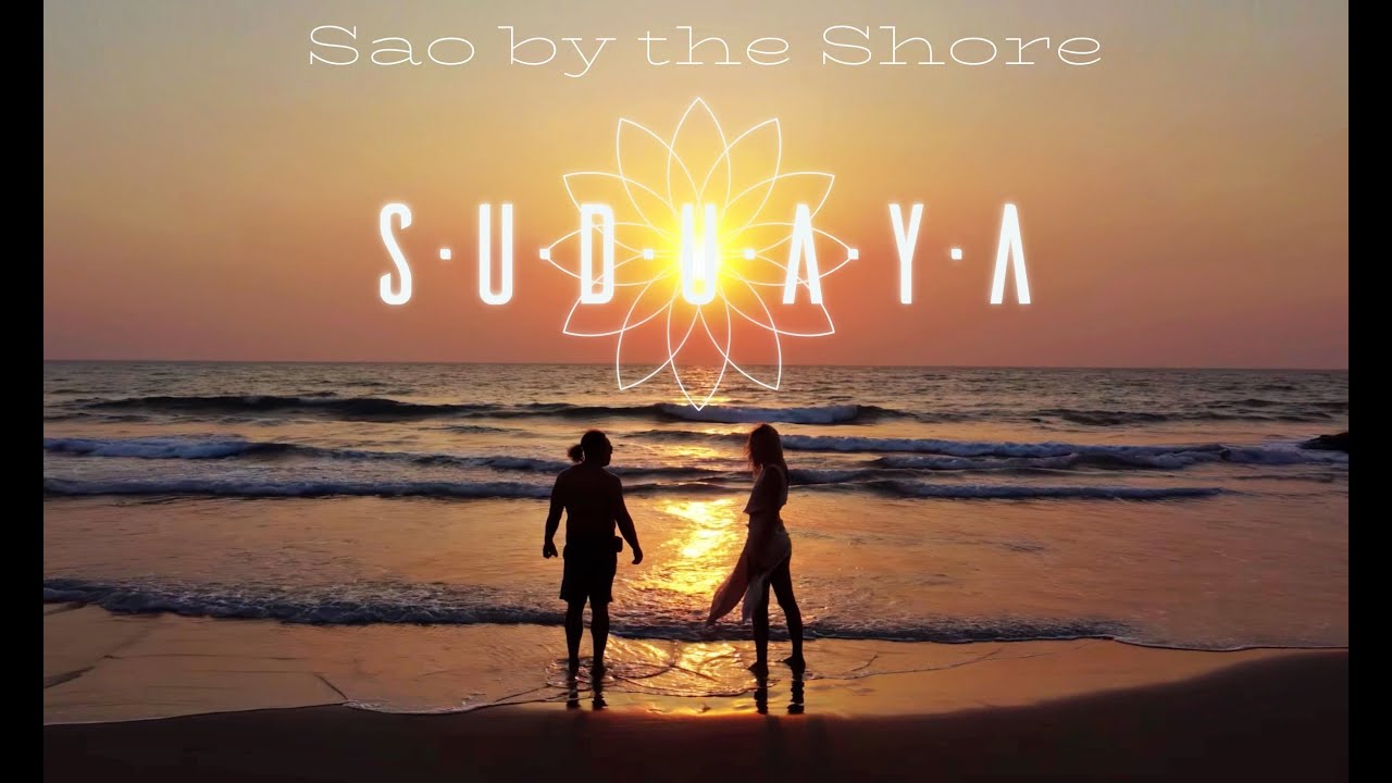 Suduaya in Goa @ Sao by the Shore (2023)