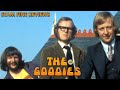 The Goodies. Anything, Anytime. 50 years Later And Still A Goodie.