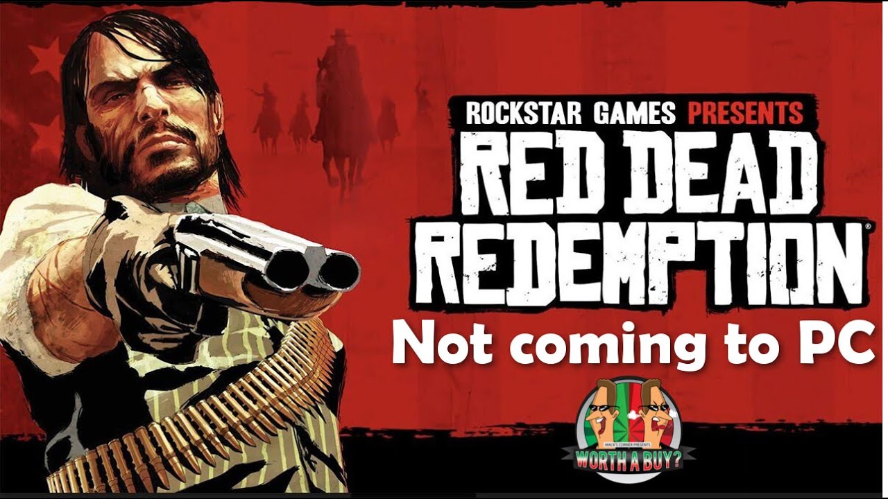 Red Dead Redemption 2 NOT Coming to PC : r/pcmasterrace