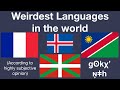 What are the weirdest languages in the world