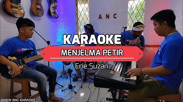 MENJELMA PETIR KARAOKE NADA CEWEK ERIE SUZAN