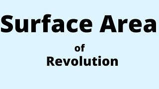 Area of surface of revolution | Lecture 13