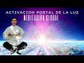 Activación portal de la LUZ - 1 de Mayo de 2023