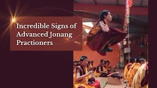 Incredible Signs of Advanced Jonang Practioners | Khentrul Rinpoche