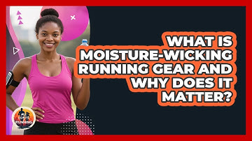 What Is Moisture-wicking Running Gear And Why Does It Matter? - All Sorts Of Running