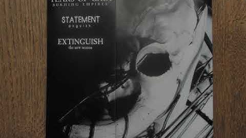 Tears Of Gaia / Statement / Extinguish - split (full album)