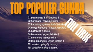 top populer lagu Sunda - full lirik