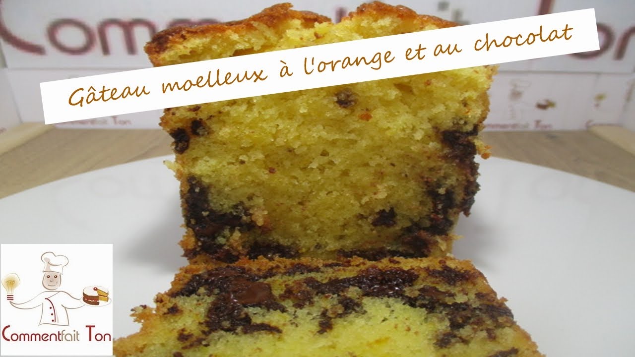 Moelleux A L Orange Et Au Chocolat Recette Facile De Gateau Moelleux Par Commentfait Ton Youtube