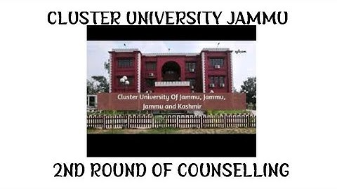 2nd round of counselling final date| cluster university Jammu 2nd round | how to fill consent form