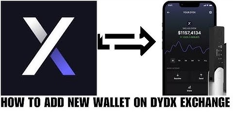 How to add new wallet on Dydx exchange