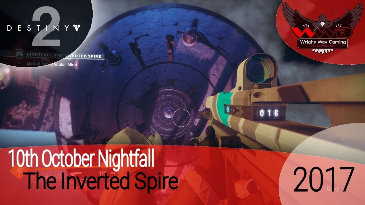 destiny game engine Destiny 2 Xbox Gameplay - 10th October Nightfall The Inverted Spire