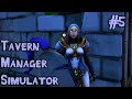 Tavern Manager Simulator 🍻 Прохождение #5