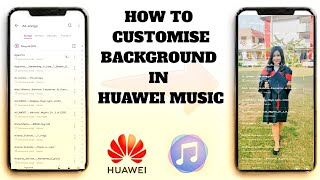 How to Customise Background in Huawei Music screenshot 4
