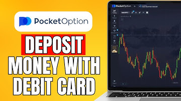 How To Deposit Money on Pocket Option with Debit Card (2024) Step by Step