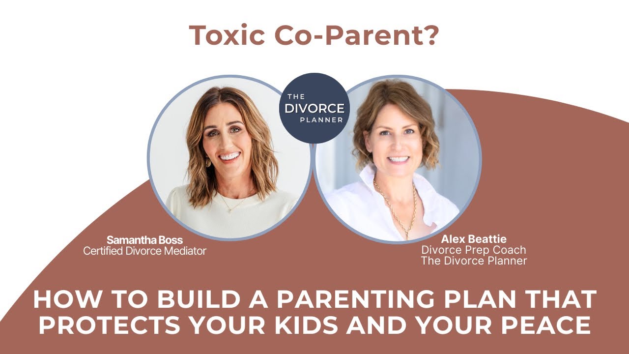 High-Conflict Co-Parenting: How to Create a Bulletproof Parenting Plan | Expert Guide