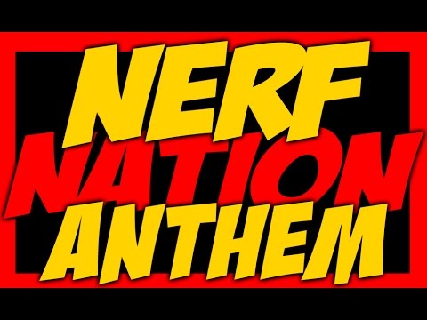 NERF NATION ANTHEM! (Rap Song) nerf videos battles