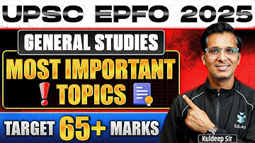 How to Prepare for UPSC EPFO 2025 General Studies | UPSC EPFO Preparation | EPFO Important Topics