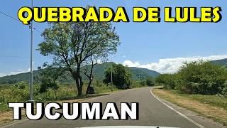 RECORRIENDO SAN ISIDRO DE LULES Y LA QUEBRADA | DRIVING TOUR | TUCUMAN | NORTE ARGENTINO