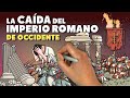 La cada del imperio romano