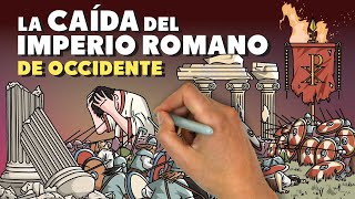 La Caída Del Imperio Romano