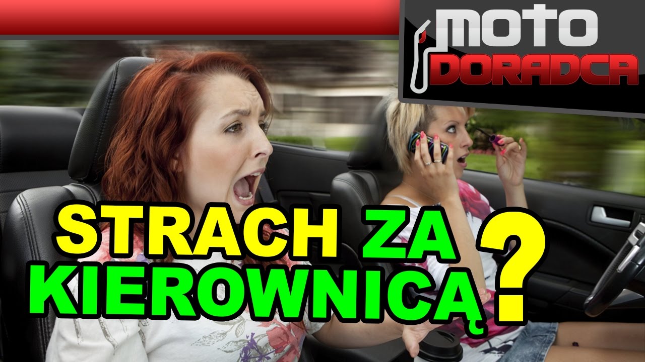 Strach za kierownicą 291 MOTO DORADCA YouTube