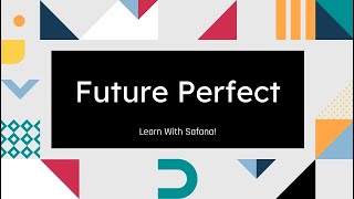 المستقبل التام - Learn English - grammar - Future perfect tense