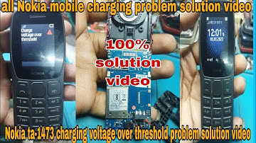 Nokia ta-1473 charging voltage over threshold problem solution video Nokia all mobile charging error
