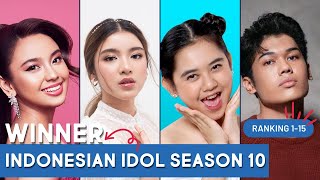 Juara Indonesian Idol Season 10🎤 Ranking 1-15 🎤 Pemenang Indonesian Idol Musim 10 (2019)