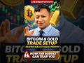 Market Trap Strategy | High Accuracy No loss Trading Setup #bitcoinanalysis #trading #profittrading