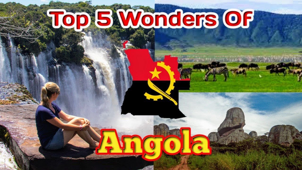 Wonders Of Angola /Top 5 Most Amazing Places In Angola 