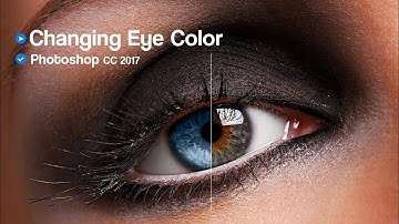 How to change Eye color in Photoshop CC 2017
